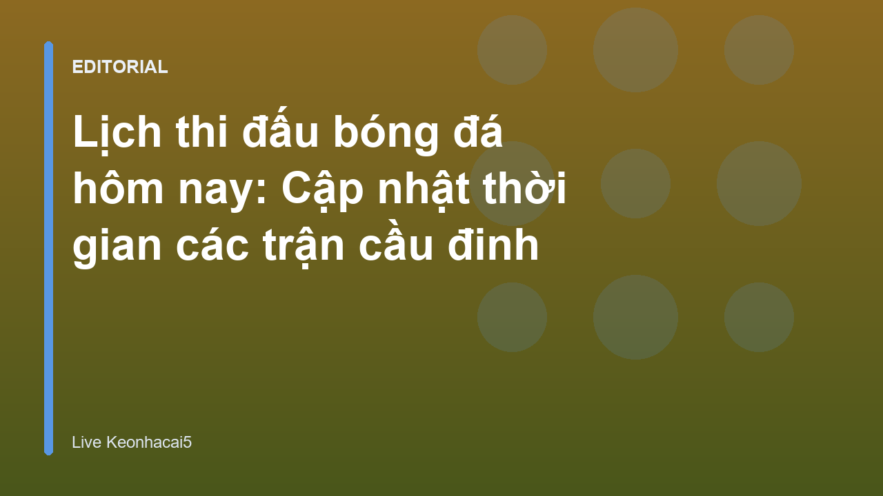 Lịch thi đấu bóng đá hôm nay